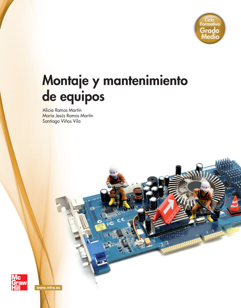 Montaje y mantenimiento de equipos. Aa. Vv. (McGraw-Hill Interamericana de España S.L.) 9788448180362