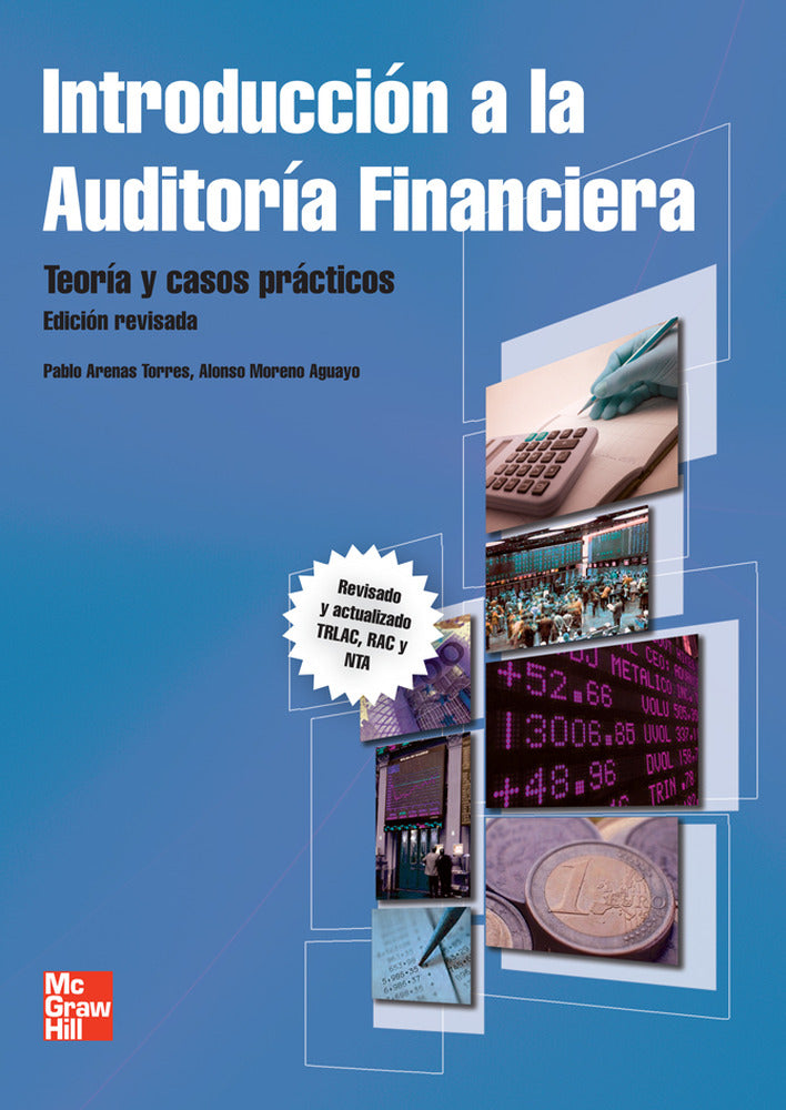 Introduccion a la auditoria financiera,Edicion revisada y actualizada. Arenas Torres, Pablo (McGraw-Hill Interamericana de España S.L.) 9788448182281 Imagen principal del producto