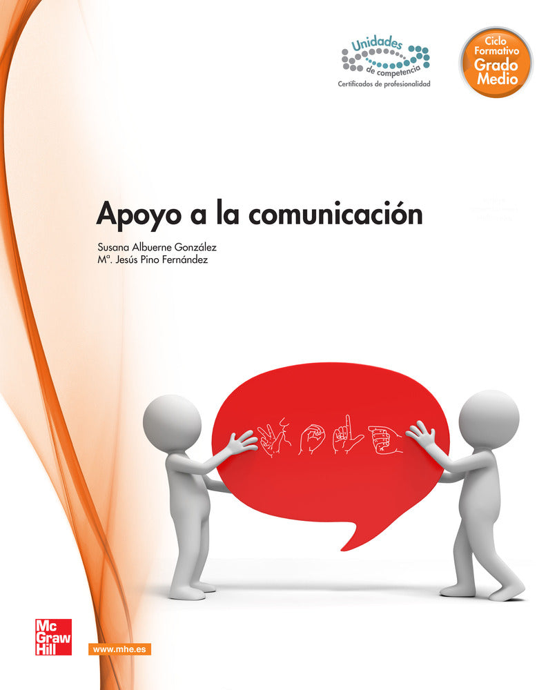 Apoyo a la comunicación. Aa. Vv. (McGraw-Hill Interamericana de España S.L.) 9788448183790