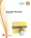 Seguridad informática. Aa. Vv. (McGraw-Hill Interamericana de España S.L.) 9788448183967