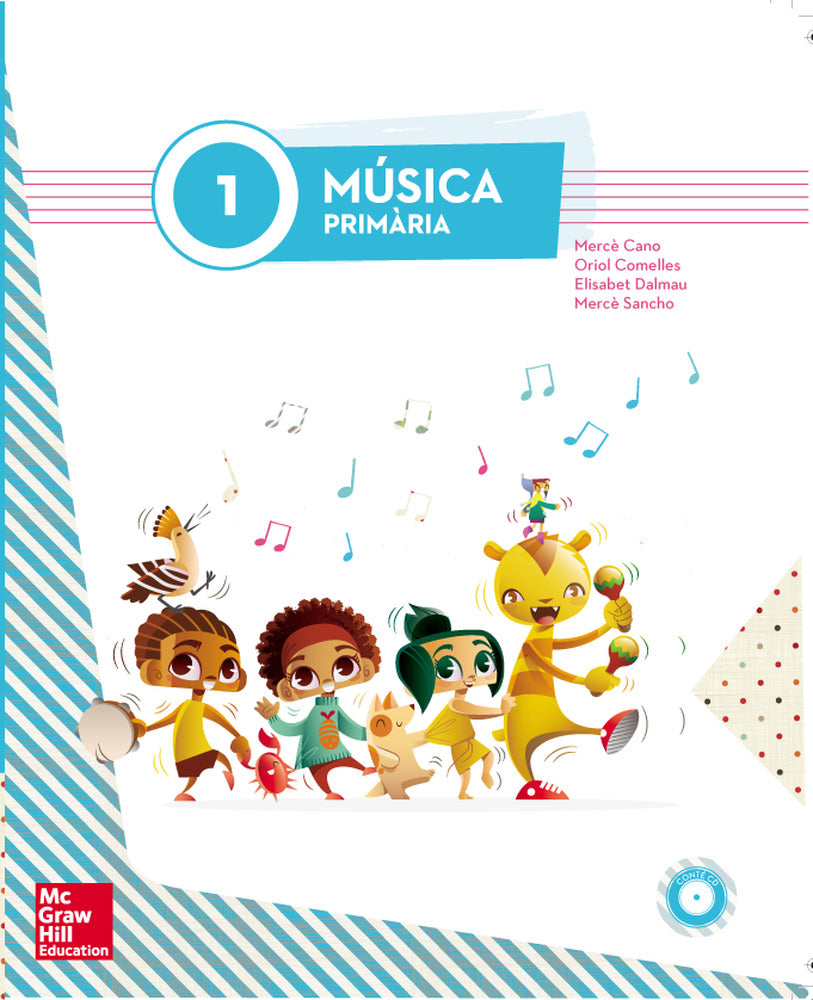 LA - Musica 1 Primaria (LA+1CD). Aa. Vv. (McGraw-Hill Interamericana de España S.L.) 9788448185312 Imagen principal del producto