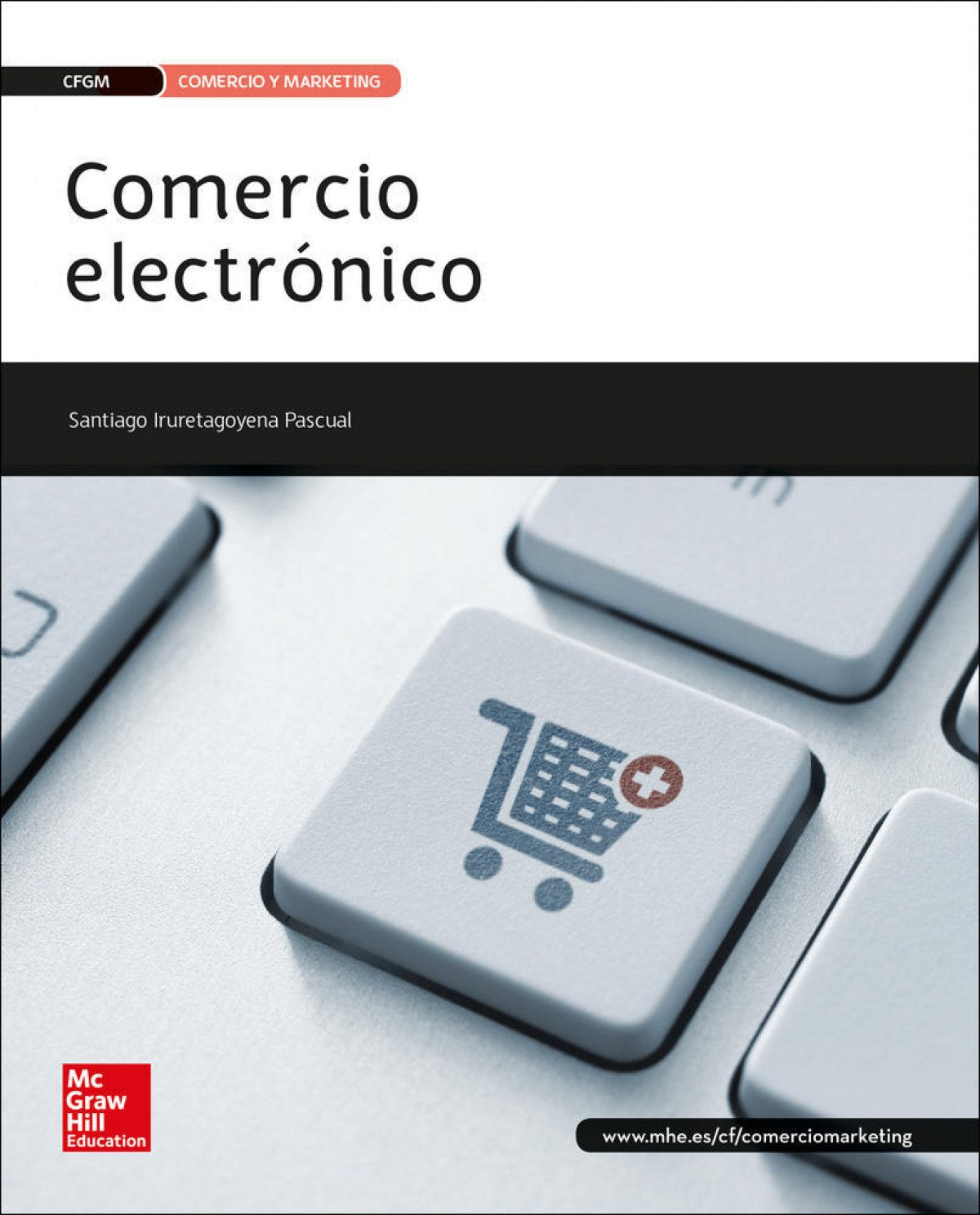 COMERCIO ELECTRONICO. TÉCNICO ACTIVIDADES COMERCIALES - 9788448196844 Imagen principal del producto