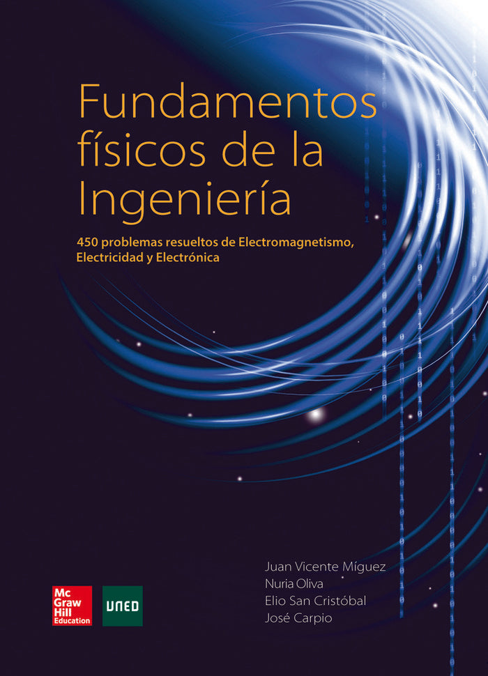 FUNDAMENTOS FISICOS DE LA INGENIERIA PROBLEMAS RESUELTOS - 9788448197742
