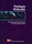 Patología Molecular (Mc Graw Hill Interamericana) - 9788448603366