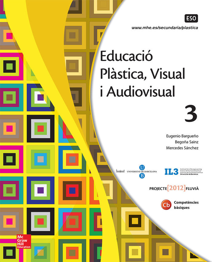 Plastica Visual 3º ESO Fluvia Catalan 15 MCGEA33ESO (Mcgraw-hill) - 9788448607807