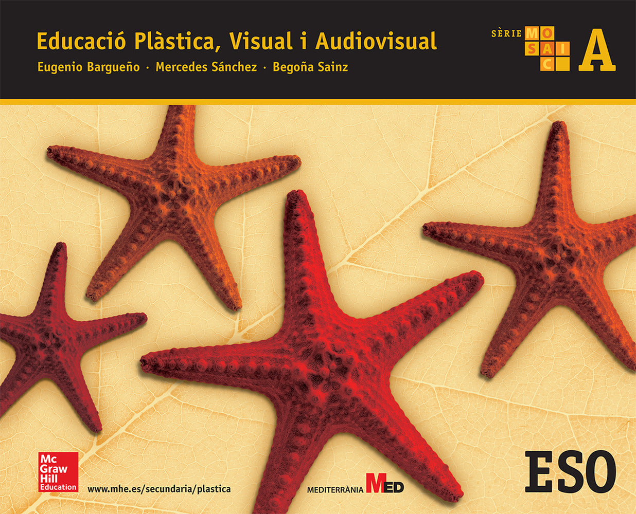 Educacio Plastica, Visual i Audiovisual A. Mosaic.. Aa. Vv. (McGraw-Hill Interamericana de España S.L.) 9788448607821 Imagen principal del producto