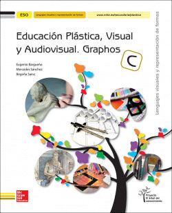 Plástica y Visual 4º ESO Graphos C. Arbol Conocimiento (Mc Graw Hill Interamericana) - 9788448610319