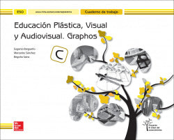 Cuaderno de Plástica y Visual 4º ESO Graphos C. Arbol Conocimiento (Mc Graw Hill Interamericana) - 9788448610364