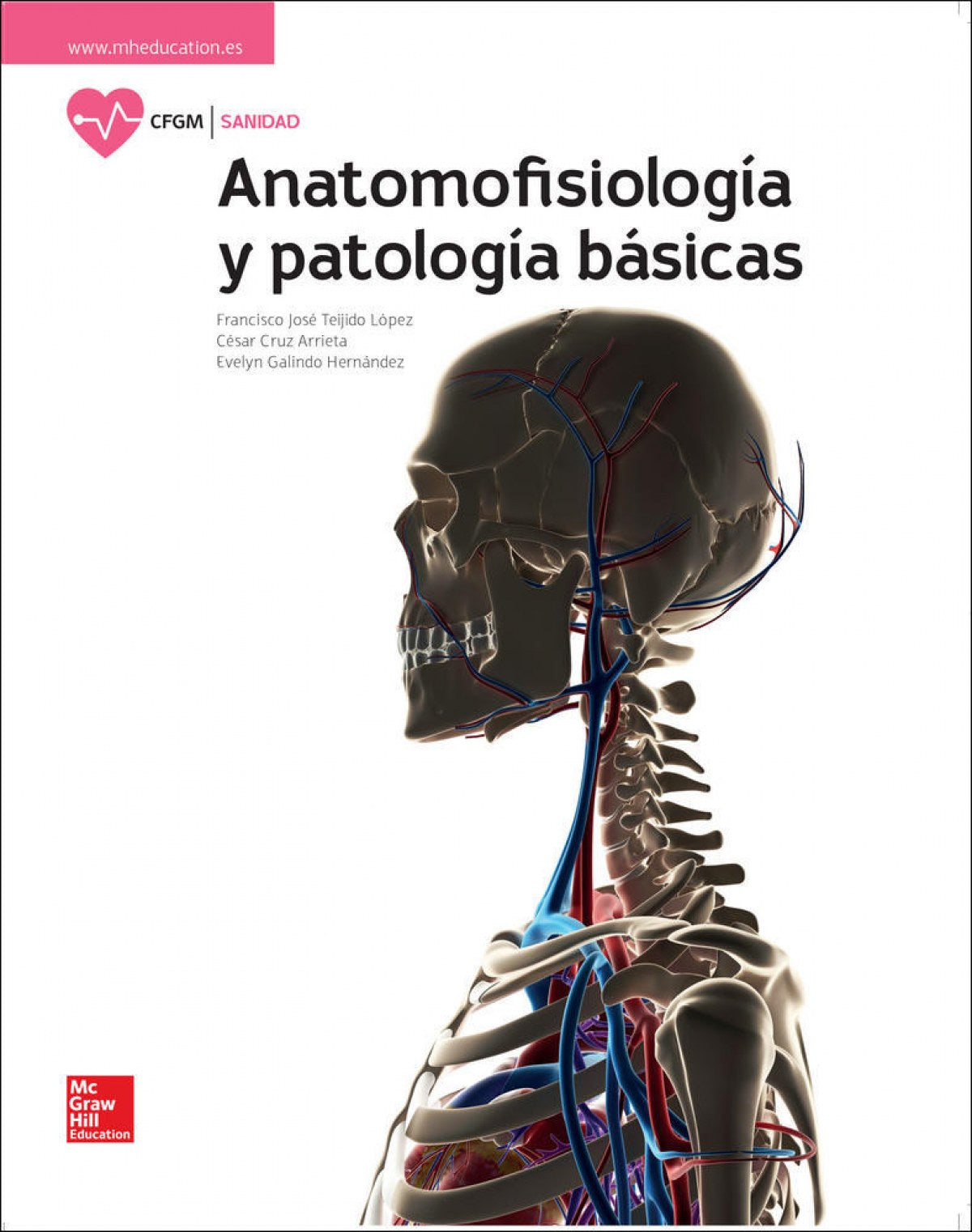 ✅ ANATOMOFISIOLOGIA Y PATOLOGIA BASICAS 2017 GRADO MEDIO SANIDAD - 9788448611637