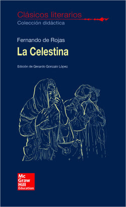 La Celestina (Mc Graw Hill Interamericana) - 9788448614638