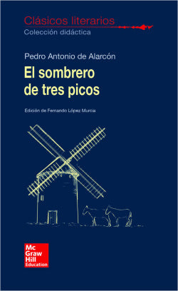 El Sombrero de Tres Picos (Mc Graw Hill Interamericana) - 9788448614744