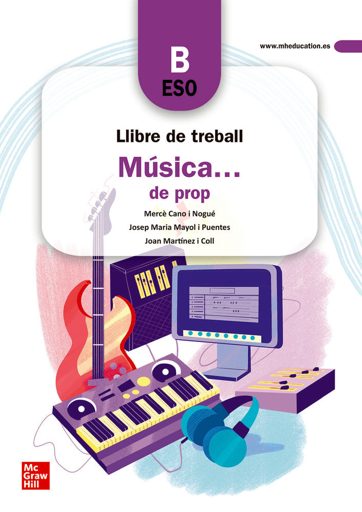 Música... de prop ESO - B. Quadern de treball. Aa. Vv. (McGraw-Hill Interamericana de España S.L.) 9788448615864 Imagen principal del producto