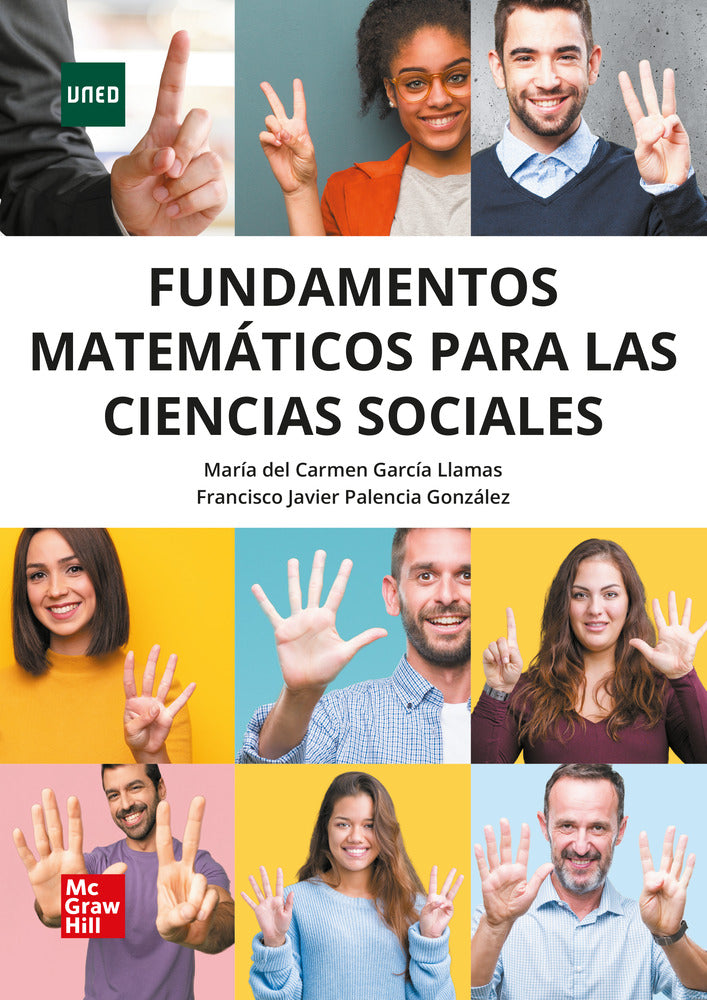 Fundamentos matematicos para Ciencias Sociales. Garcia Llamas, Maria Del Carmen, Palencia Gonzalez, Francisco Javier (McGraw-Hill Interamericana de España S.L.) 9788448618261