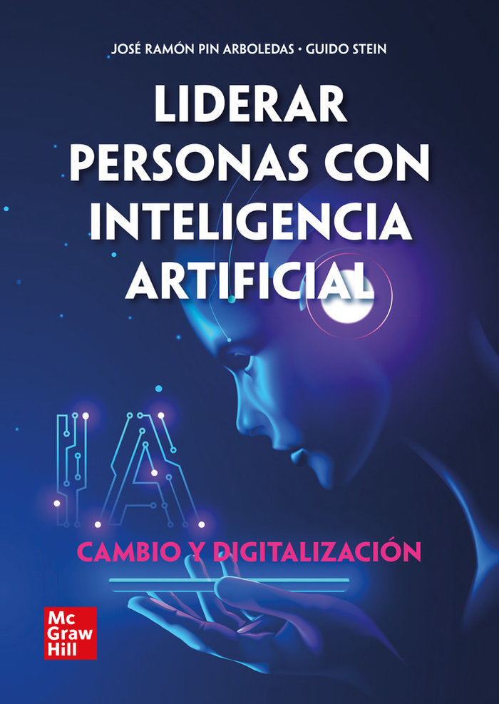 LIDERAR PERSONAS CON INTELIGENCIA ARTIFICIAL - 9788448623142 Imagen principal del producto