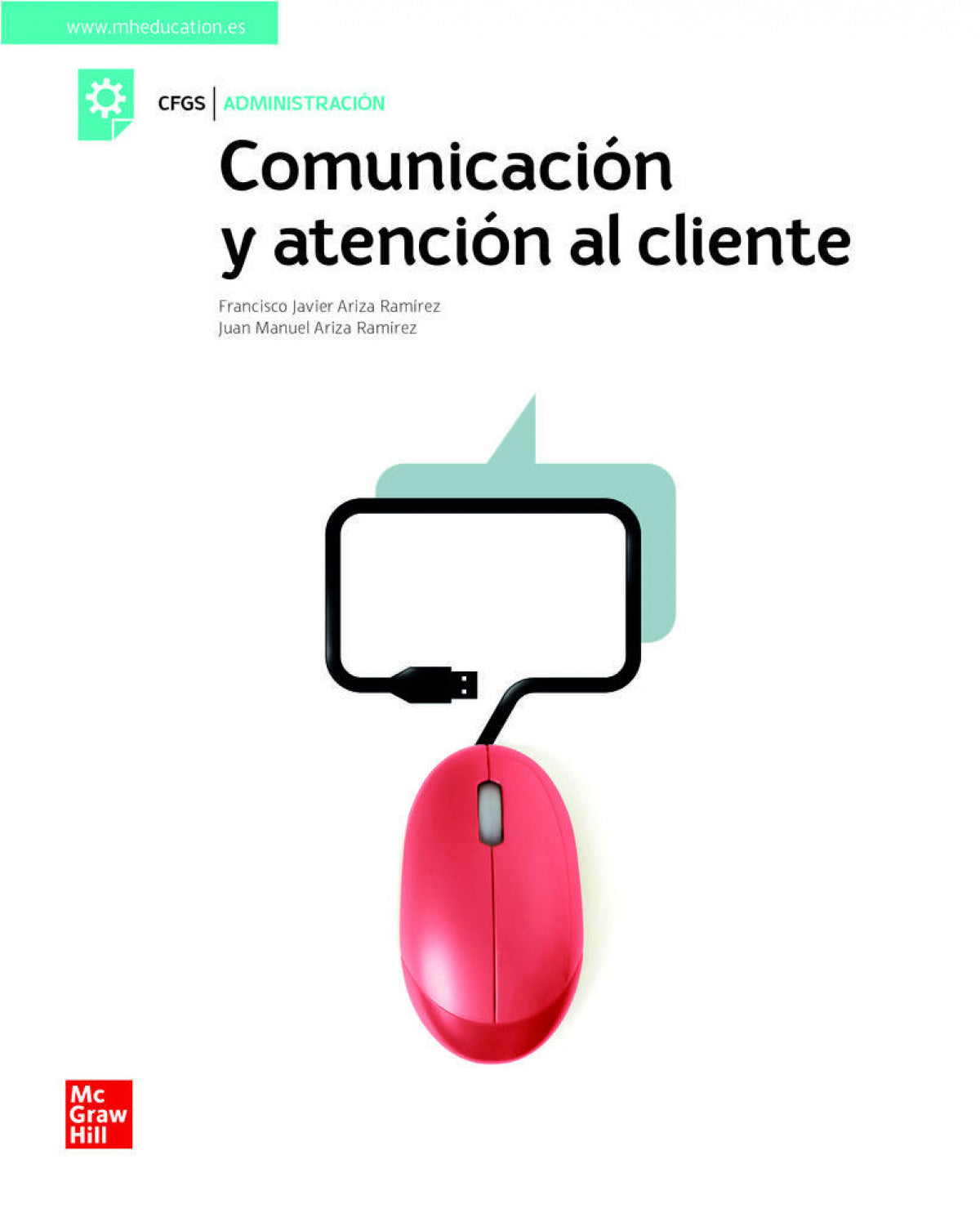 COMUNICACION Y ATENCION AL CLIENTE. GRADO SUPERIOR - 9788448624026 Imagen principal del producto