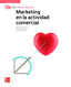 ✅ LA MARKETING EN LA ACTIVIDAD COMERCIAL - 9788448624248