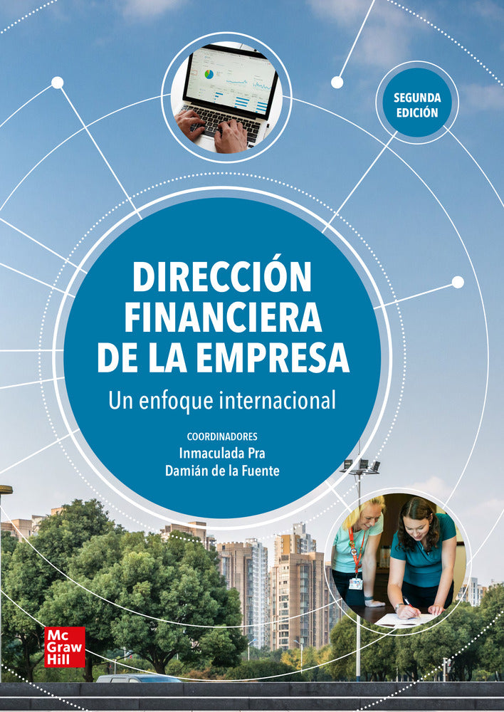 Dirección financiera de la empresa. Fuente, Damian De La (coord. ), Pra, Inmaculada (coord. ) (McGraw-Hill Interamericana de España S.L.) 9788448625498 Imagen principal del producto