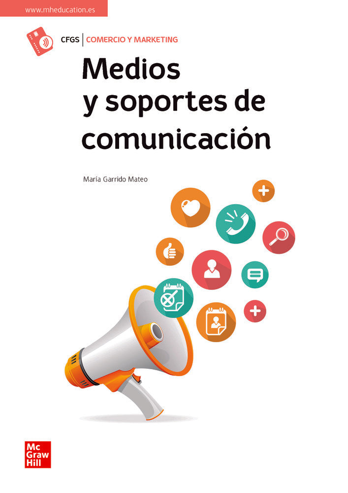 Medios y soportes de comunicación. Aa. Vv. (McGraw-Hill Interamericana de España S.L.) 9788448627225 Imagen principal del producto