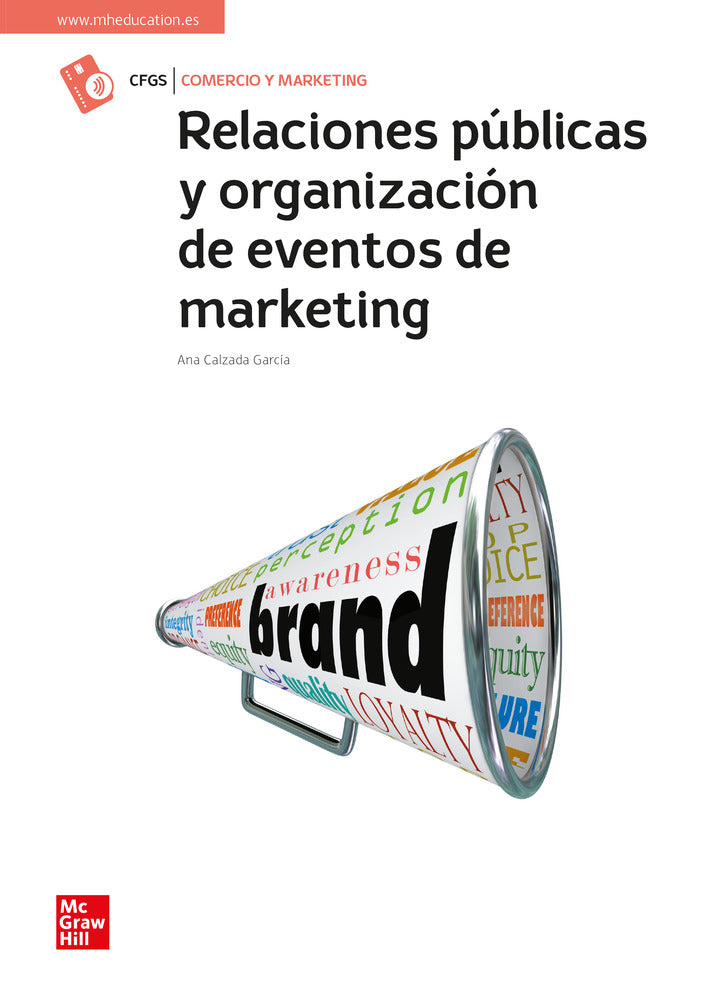 Relaciones públicas y organización de eventos de marketing. Aa. Vv. (McGraw-Hill Interamericana de España S.L.) 9788448627232 Imagen principal del producto