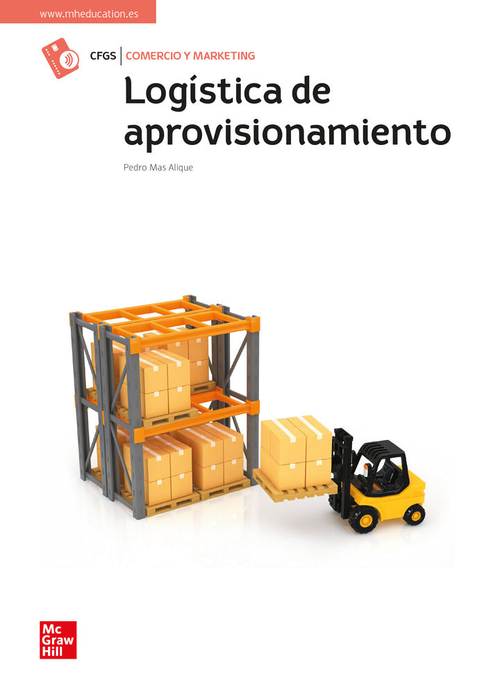 Logística de aprovisionamiento. Aa. Vv. (McGraw-Hill Interamericana de España S.L.) 9788448632342