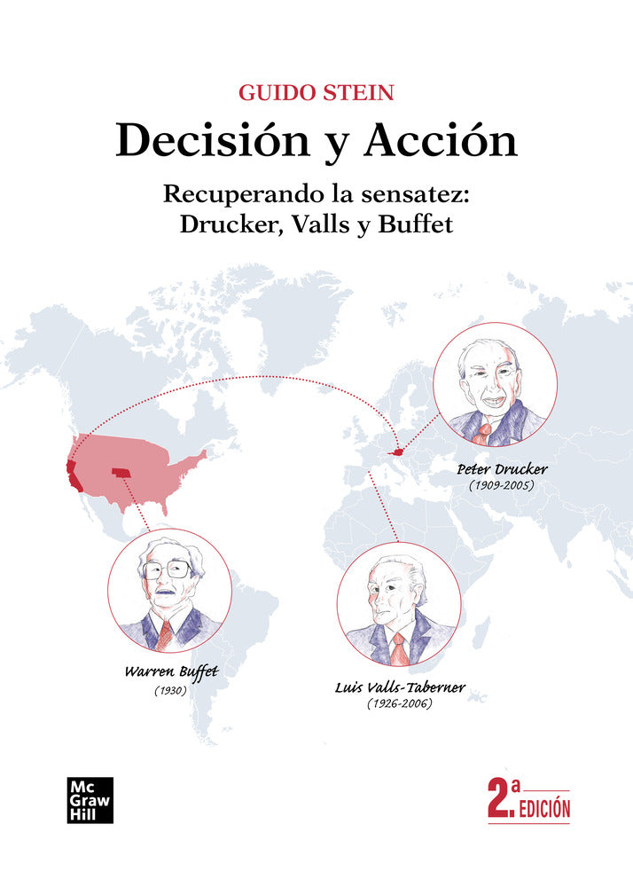 Decisión y acción, 2 ed. Stein, Guido (McGraw-Hill Interamericana de España S.L.) 9788448633288 Imagen principal del producto