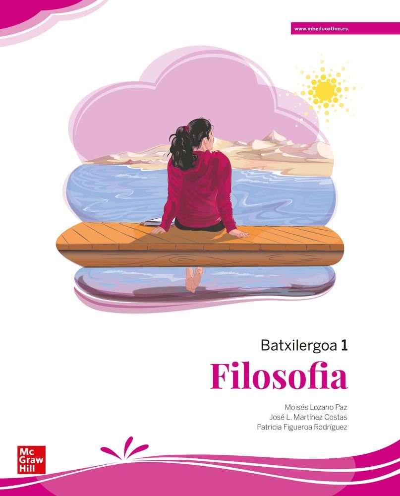 ✅ FILOSOFIA 1ºNB EUSKADI 22 LOMLOE I LOZANO PAZ,MOISES, MARTINEZ COSTAS, JOSE I MCGRAW-HILL I 9788448634322 Imagen principal del producto