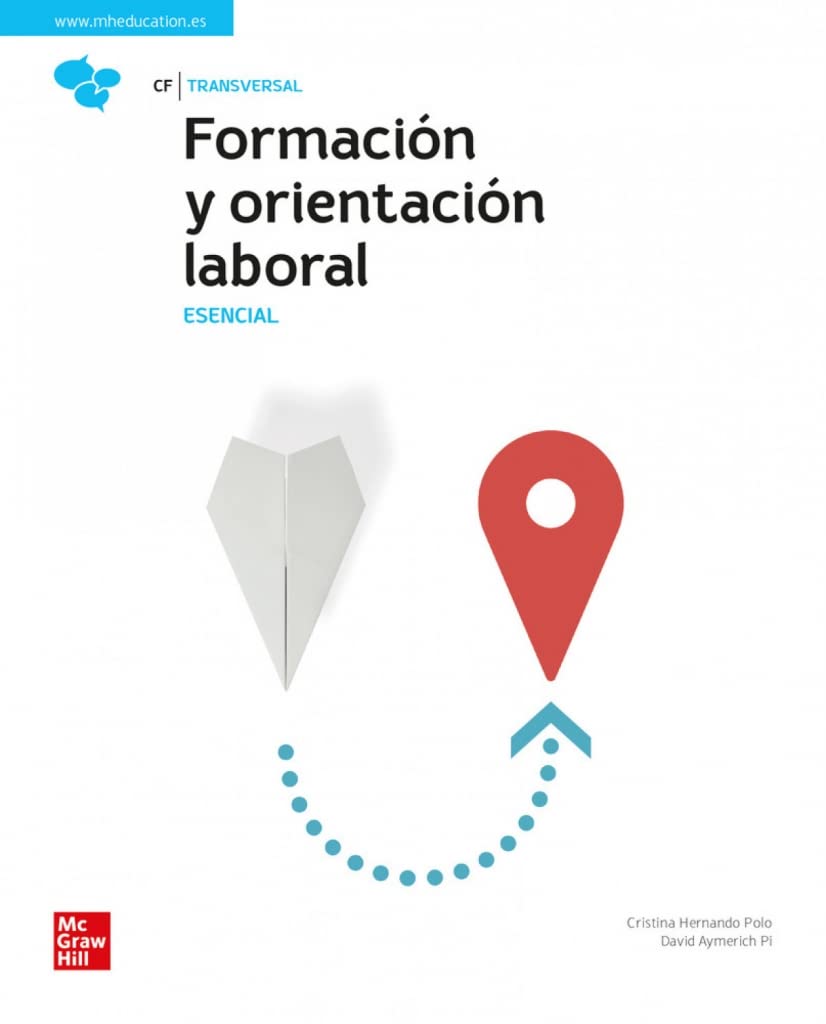 ✅ FORMACIÓN Y ORIENTACIÓN LABORAL. ESENCIAL - 9788448634889