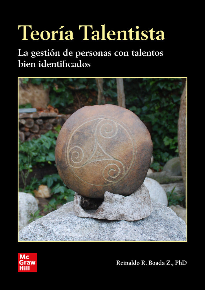 Teoria Talentista. Boada, R., Boada, Z., Phd (McGraw-Hill Interamericana de España S.L.) 9788448636302