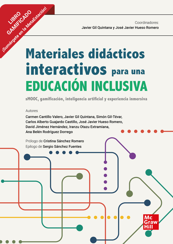 Materiales didácticos interactivos para una educación inclusiva. -(coord. ), Gil Quintana, Javier (coord. ), Hueso Romero, Jose Javier (McGraw-Hill Interamericana de España S.L.) 9788448636364