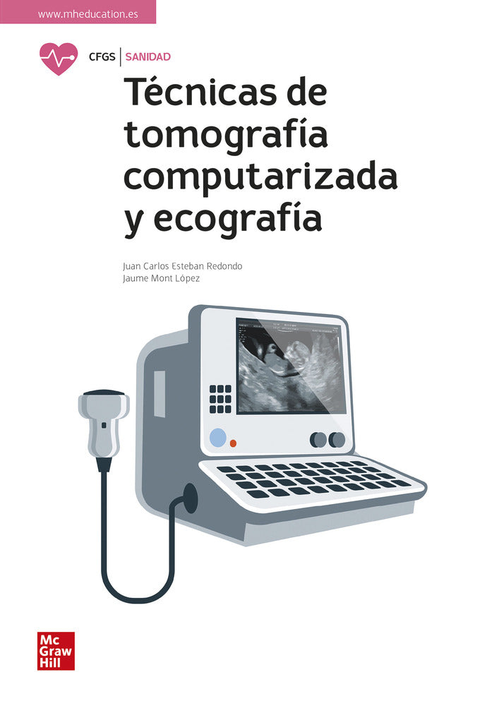 Técnicas de tomografía computarizada y ecografía. Aa. Vv. (McGraw-Hill Interamericana de España S.L.) 9788448638948 Imagen principal del producto