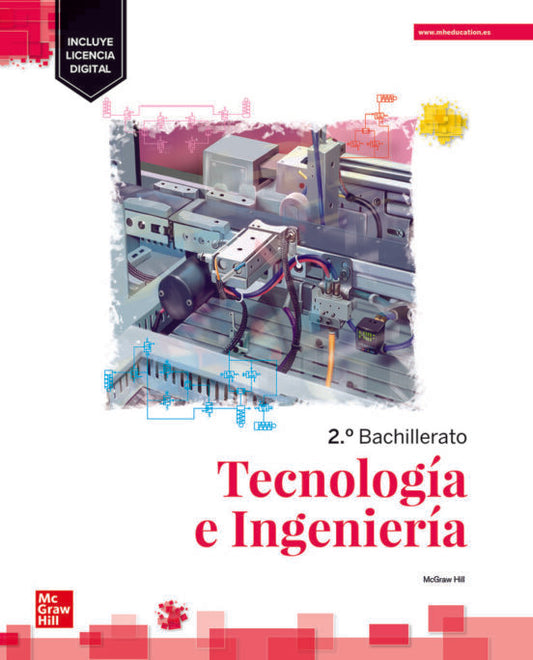 ✅ TECNOLOGÍA E INGENIERÍA 2º BACHILLERATO. EDICIÓN LOMLOE VV.AA. MCGRAW-HILL / INTERAMERICANA DE ESPAÑA - 9788448639860