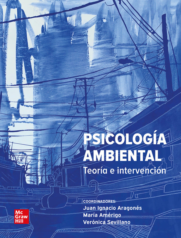Psicología ambiental. Amerigo, M. Sevillano, V., Aragones, J. I. (McGraw-Hill Interamericana de España S.L.) 9788448641856 Imagen principal del producto