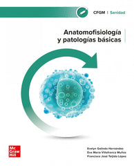 ✅ ANATOMOFISIOLOGIA Y PATOLOGIA BASICAS GM 24 CF - 9788448642549