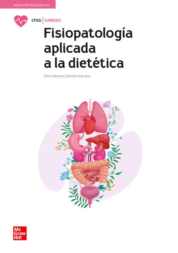 Fisiopatología aplicada a la dietética. Aa. Vv. (McGraw-Hill Interamericana de España S.L.) 9788448643430 Imagen principal del producto
