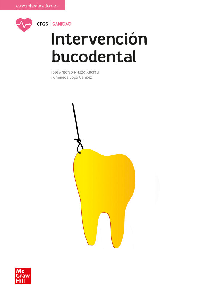 Intervención bucodental. Aa. Vv. (McGraw-Hill Interamericana de España S.L.) 9788448643478