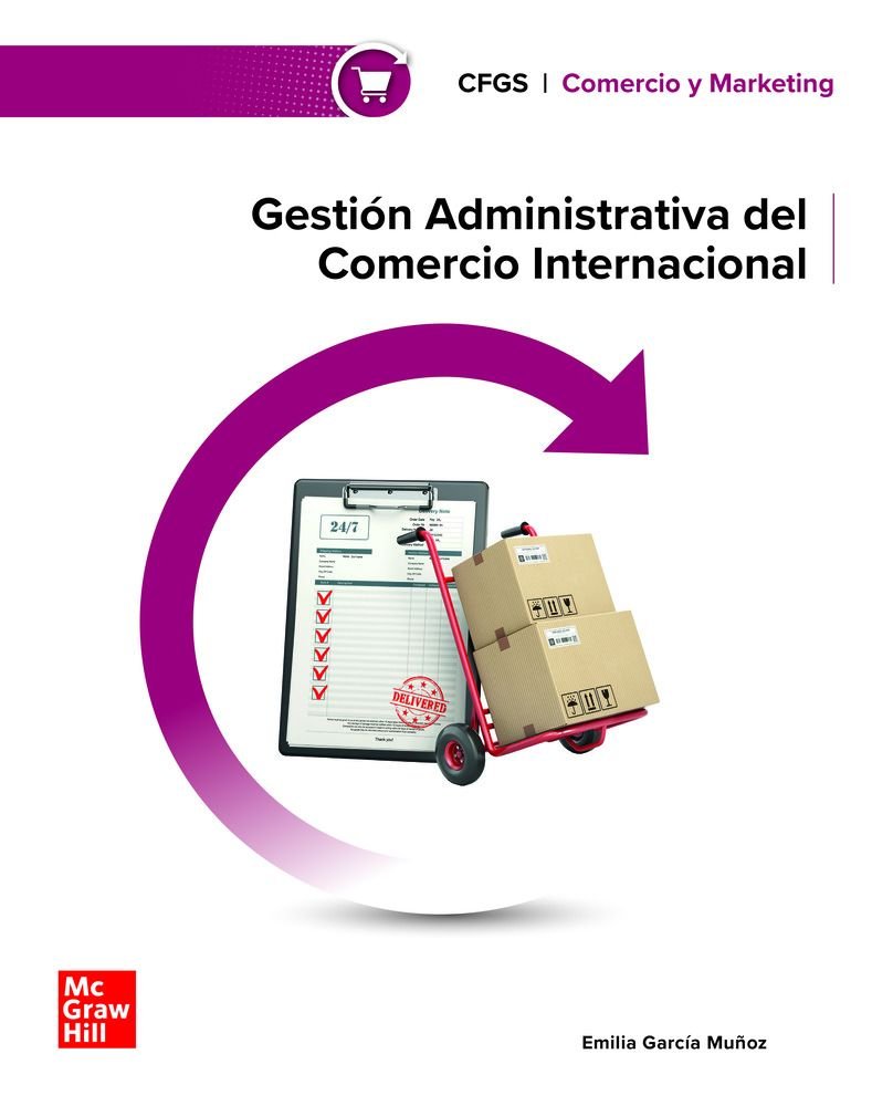GESTION ADMINISTRATIVA DEL COMERCIO INTERNACIONAL | EMILIA GARCIA M | MCGRAW-HILL | 9788448643966 Imagen principal del producto