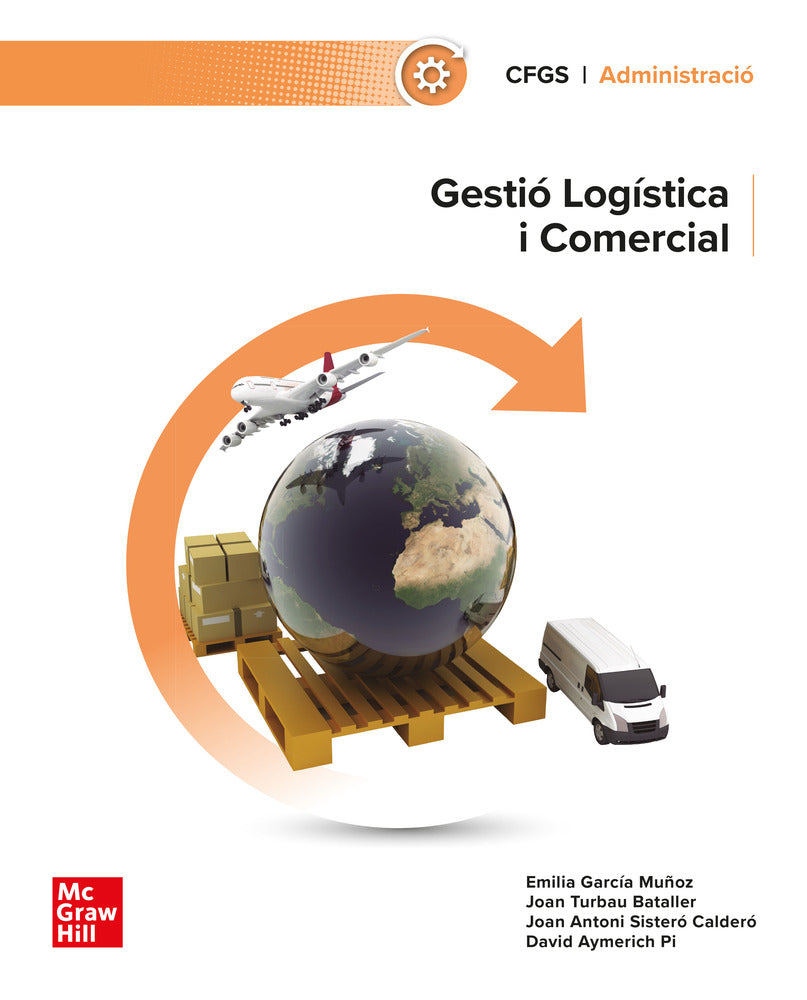 Gestió Logística i Comercial. Aa. Vv. (McGraw-Hill Interamericana de España S.L.) 9788448646004 Imagen principal del producto