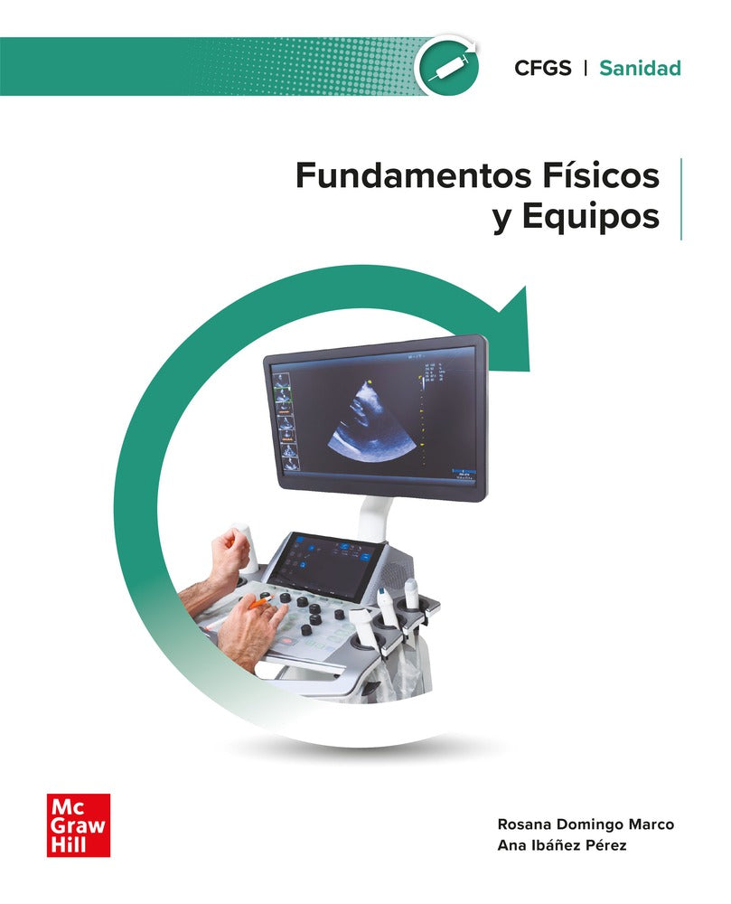Fundamentos Físicos y Equipos. Aa. Vv. (McGraw-Hill Interamericana de España S.L.) 9788448646349