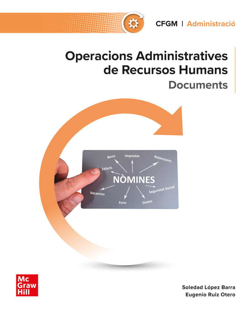 Llibre de documents. Operacions Administratives de Recursos Humans. Aa. Vv. (McGraw-Hill Interamericana de España S.L.) 9788448647063 Imagen principal del producto