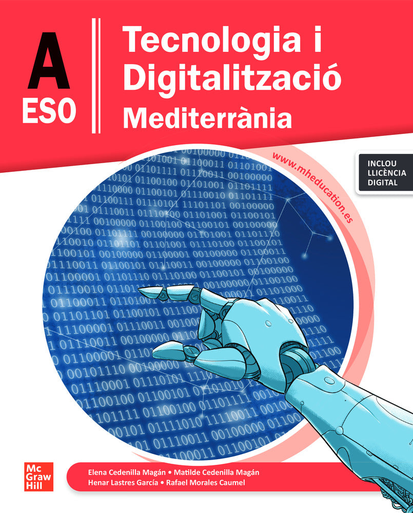 Tecnologia i Digitalització A ESO Mediterrània. Cedenilla (McGraw-Hill Interamericana de España S.L.) 9788448649203 Imagen principal del producto