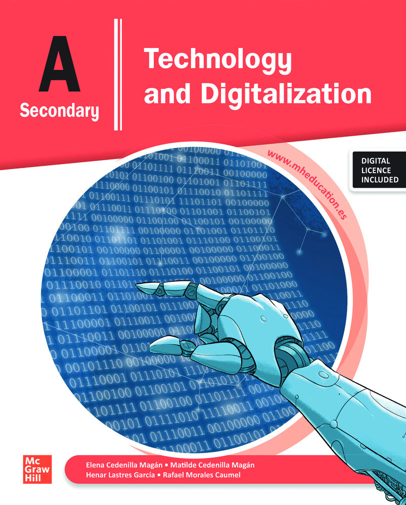 Technology and Digitalization A Secondary. Cedenilla (McGraw-Hill Interamericana de España S.L.) 9788448649227 Imagen principal del producto