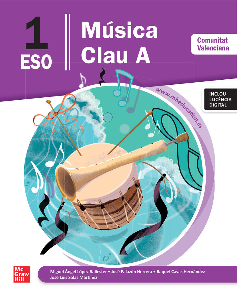 Música Clau A 1r ESO Comunitat Valenciana. Lopez (McGraw-Hill Interamericana de España S.L.) 9788448649579