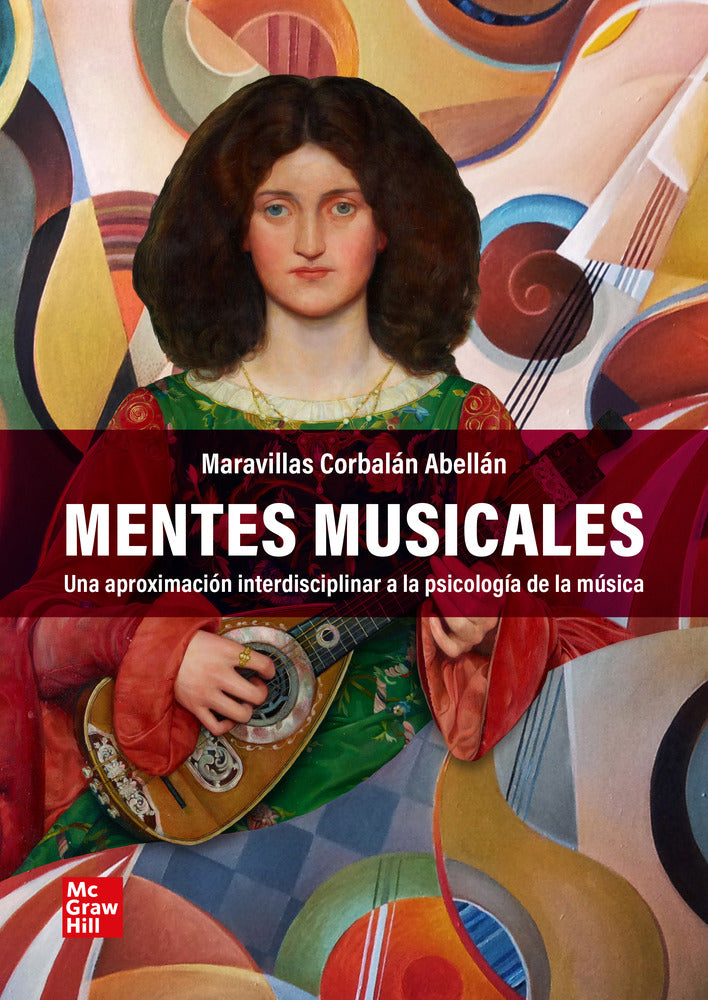 Mentes musicales. Corbalan, M. (McGraw-Hill Interamericana de España S.L.) 9788448651541 Imagen principal del producto