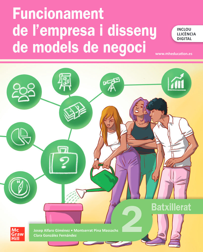 Funcionament de làÉempresa i disseny de models de negoci 2n Batxillera. Alfaro (McGraw-Hill Interamericana de España S.L.) 9788448651732