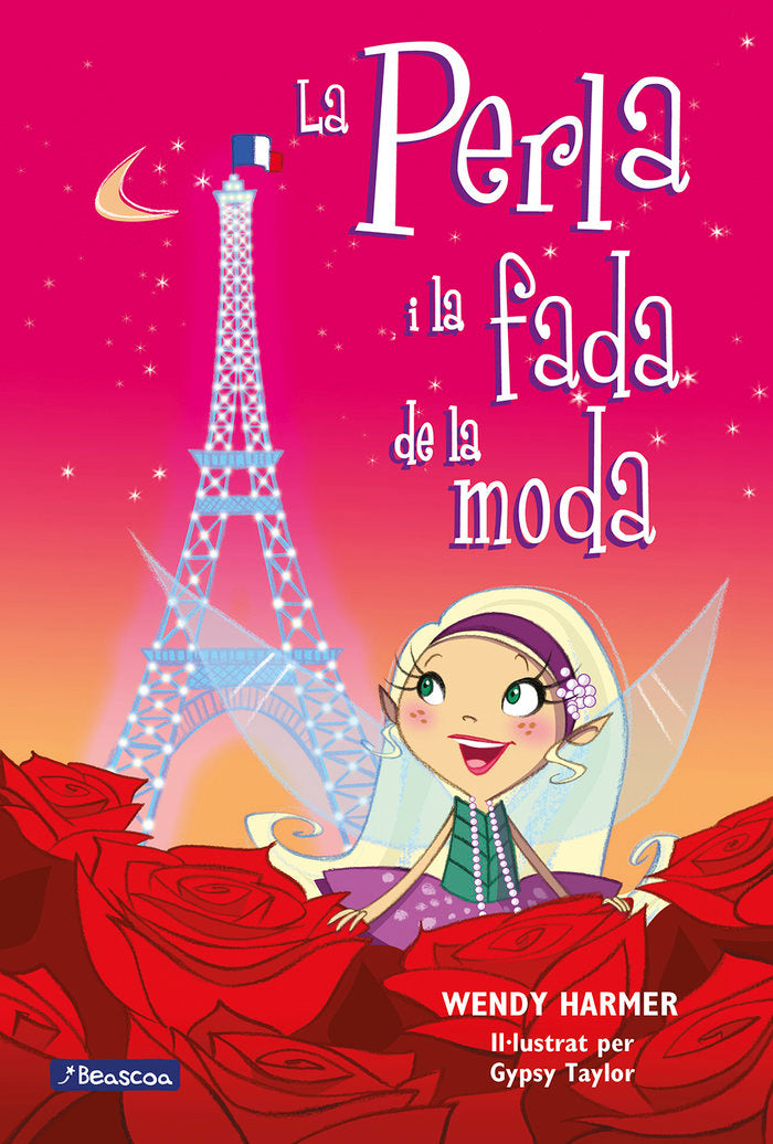 PERLA I LA FADA DE LA MODA (LA PERLA 14),LA | Harmer, Wendy/taylor, Gypsy | 9788448834814 (Beascoa) Imagen principal del producto
