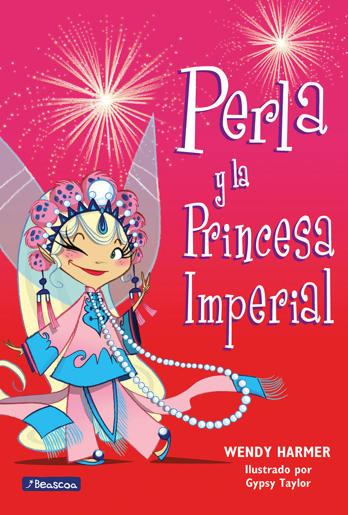 PERLA Y LA PRINCESA IMPERIAL PERLA 17 | Taylor,gypsy/harmer,wendy | 9788448845810 (Beascoa) Imagen principal del producto