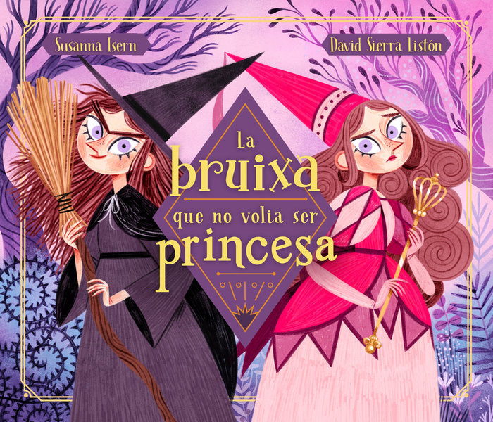 LA BRUIXA QUE NO VOLIA SER PRINCESA | Isern, Susanna/sierra, David | 9788448855048 (Beascoa) Imagen principal del producto