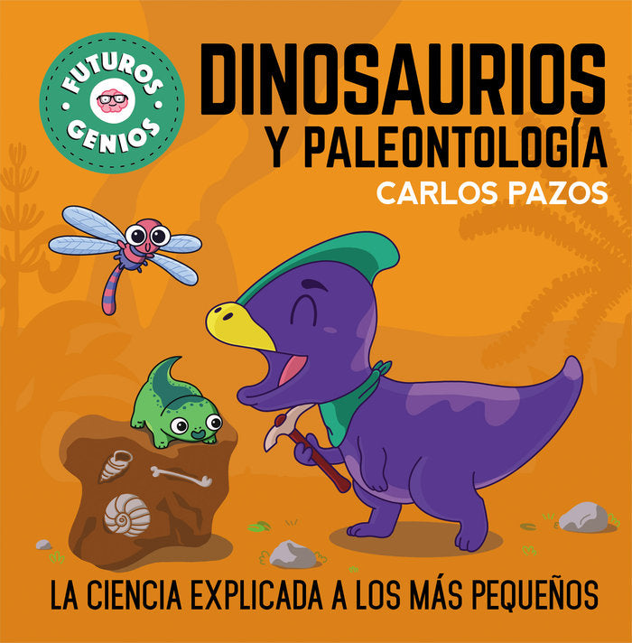DINOSAURIOS Y PALEONTOLOGIA FUTUROS GENIOS 7 - 9788448860721 Imagen principal del producto