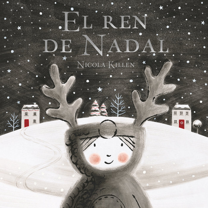 EL REN DE NADAL | Killen, Nicola | 9788448862336 (Beascoa) Imagen principal del producto