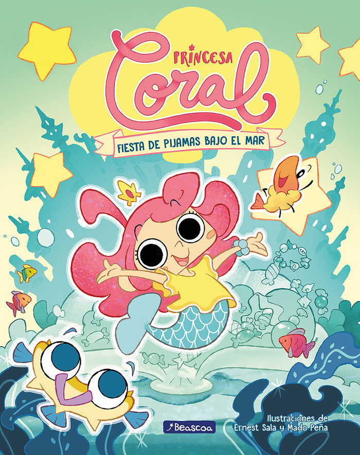 PRINCESA CORAL 1 FIESTA DE PIJAMAS BAJO EL MAR | Ernest Sala Perello | 9788448867072 (Beascoa) Imagen principal del producto